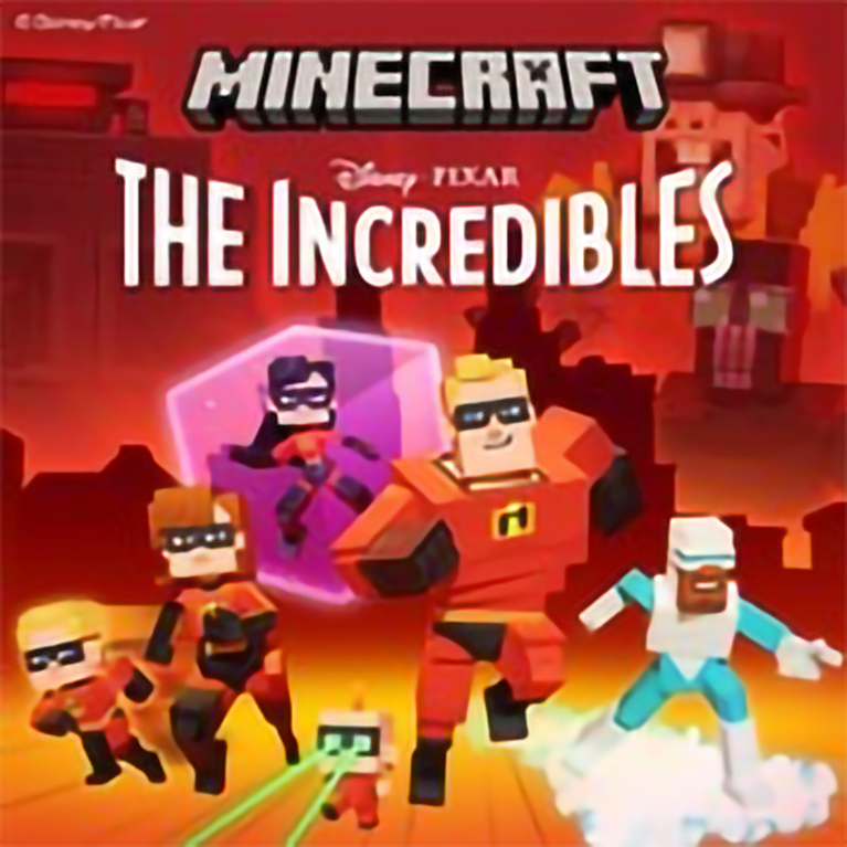 Minecraft - The Incredibles
